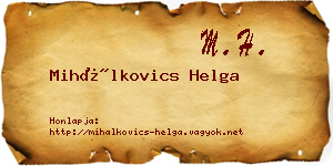 Mihálkovics Helga névjegykártya